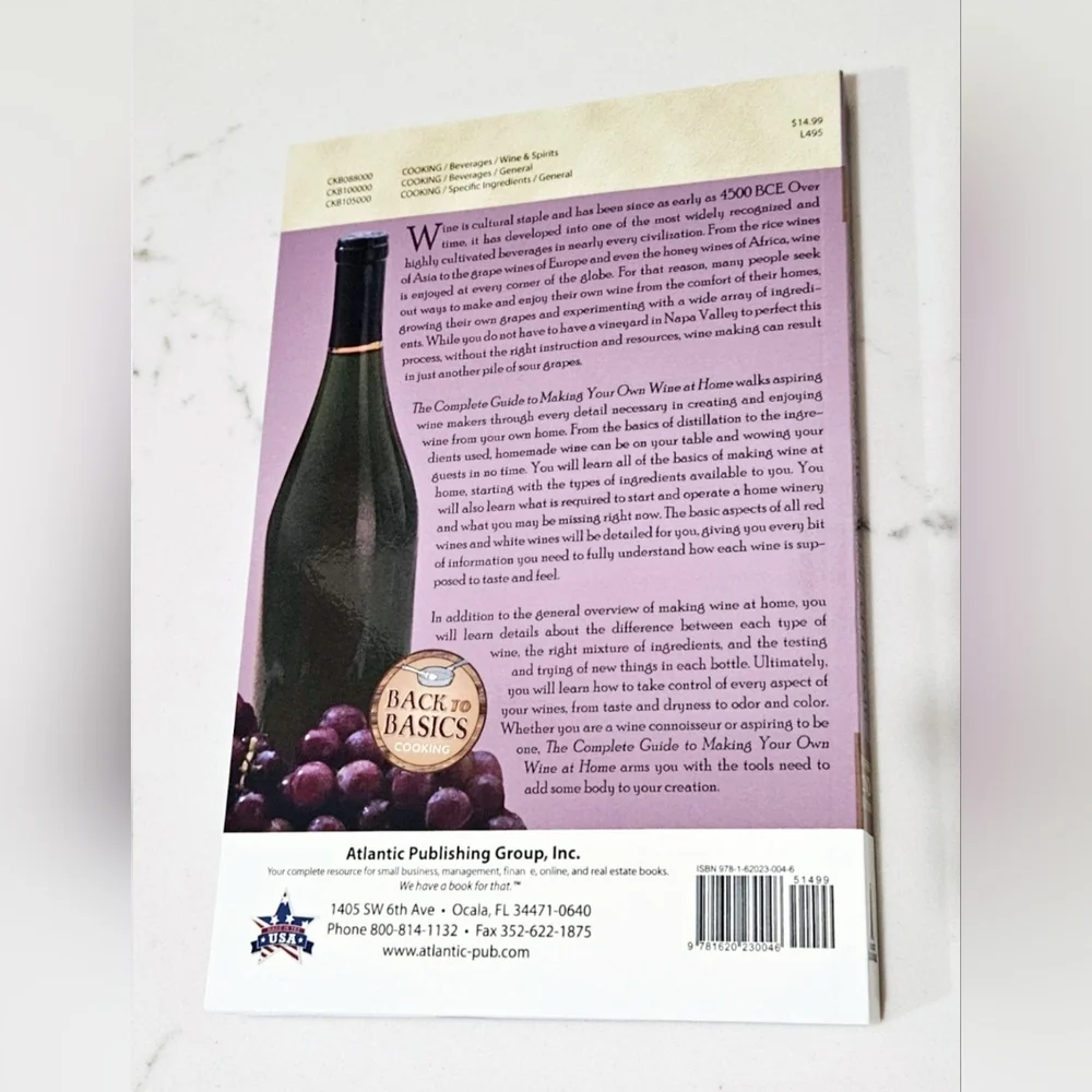 BOGO The Complete Guide to Making Your Own Wine at Home Book